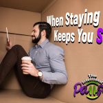 Ep16 When Staying Safe Keeps you Stuck with Dr. Chris Sopa